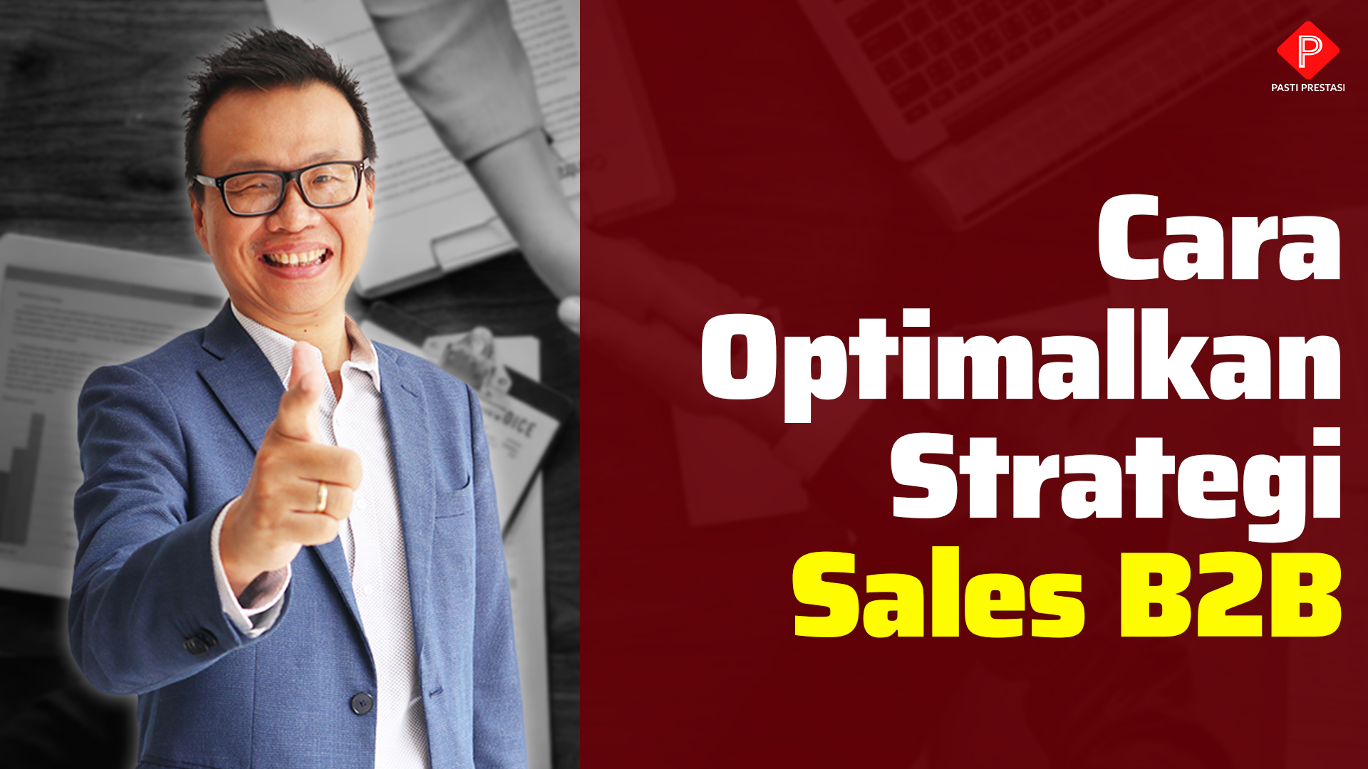 Mengoptimalkan Strategi Sales B2B