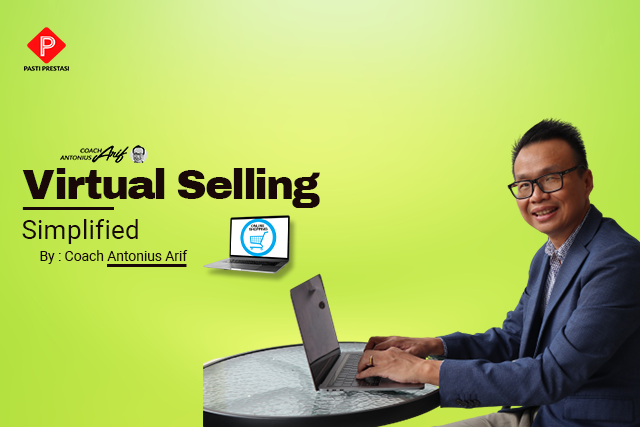 Virtual Selling Simplified -Antonius Arif
