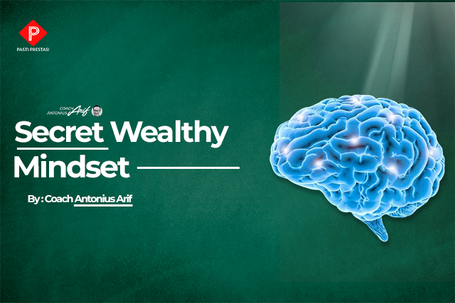 Secret Wealthy Mindset*
